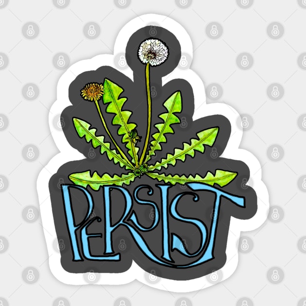 Persist Sticker by ThisIsNotAnImageOfLoss